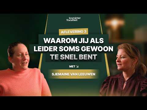 Thumbnail van de aflevering: Waarom jij als leider soms gewoon te snel bent - met Sjemaine van Leeuwen